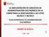 LA IMPLANTACIÓN DE SERVICIOS DE ADMINISTRACIÓN ELECTRÓNICA EN LA CARM PARA LA ADECUACIÓN A LAS LEYES 39/2015 Y 40/2015