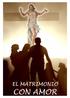 MATRIMONIO CON AMOR.  https://www.facebook.com/eresbautizado. Primera Edición JUNIO ,000 Ejemplares