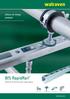 BIS RapidRail I 1. Title. Ahorro de tiempo probado! BIS RapidRail. Sistemas de fijación para cargas ligeras. walraven.com