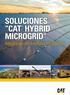 SOLUCIONES CAT HYBRID MICROGRID. Integrando las energías renovables
