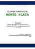 Propuesta Final de Excursiones Clúster Turistico de Monte Plata CLÚSTER TURISTICO DE MONTE PLATA