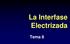 La Interfase Electrizada. Tema 8