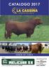 LA CASSINA CATALOGO 2017 ORDEN DE VENTA. Remata: Representante en 9 de Julio: Tel. (02317) Martillero: JUAN ENRICO