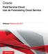 Oracle. Field Service Cloud Uso de Forecasting Cloud Service