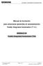 Manual de formación para soluciones generales en automatización Totally Integrated Automation (T I A ) MÓDULO A1 Totally Integrated Automation (TIA)