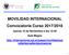 MOVILIDAD INTERNACIONAL Convocatoria Curso 2017/2018