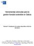 Herramientas selvícolas para la gestión forestal sostenible en Galicia