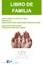 LIBRO DE FAMILIA REVISTA JURÍDICA DE DERECHO DE FAMILIA ENERO 2017 Nº 1 ASOCIACIÓN DE JUECES Y MAGISTRADOS FRANCISCO DE VITORIA.