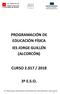 PROGRAMACIÓN DE EDUCACIÓN FÍSICA IES JORGE GUILLÉN (ALCORCÓN)