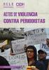 ACTOS DE VIOLENCIA CONTRA PERIODISTAS