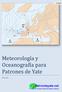 APUNTES. Meteorología y Oceanografía para Patrones de Yate. Jordi Vilà