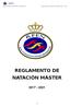 REAL FEDERACIÓN ESPAÑOLA DE NATACIÓN REGLAMENTO DE NATACIÓN MÁSTER REGLAMENTO DE NATACIÓN MÁSTER