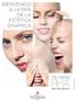 BIENVENIDO A LA ERA DE LA ESTÉTICA DINÁMICA