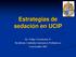 Estrategias de sedación en UCIP. Dr. Felipe Verscheure P. Residente Cuidados Intensivos Pediátricos 3 noviembre 2011