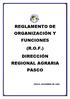 REGLAMENTO DE ORGANIZACIÓN Y FUNCIONES (R.O.F.) DIRECCIÓN REGIONAL AGRARIA PASCO