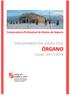 Conservatorio Profesional de Música de Segovia PROGRAMACIÓN DIDÁCTICA ÓRGANO