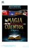 Dossier de Presentación LA MAGIA DE LOS CUENTOS M-AR SOCIAL Plaza de Los Mostenses 13 5º Oficina MADRID Tfnos:
