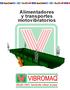 Alimentadores y transportes motovibratorios Desde 1951, haciendo vibrar al país