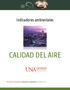 Indicadores ambientales CALIDAD DEL AIRE. Observatorio Ambiental / Indicadores ambientales / Calidad del aire