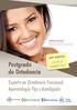 Postgrado de Ortodoncia. Experto en Ortodoncia Funcional, Aparatología Fija y Autoligado MARZO ª Edición