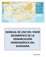 MANUAL DE USO DEL VISOR GEOGRÁFICO DE LA DEMARCACIÓN HIDROGRÁFICA DEL GUADIANA