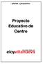 - planes y proyectos - Proyecto Educativo de Centro