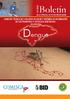 Dengue. Contenido de esta Edición HONDURAS COORDINADOR DE DISCUCIÓN. Introducción...2. Situación Epidemiológica...3. Análisis de Situación...