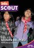 Boletín Oficial de la Asociación de Scouts del Perú SCOUTS DEL PERÚ. Hermandad que trasciende. Edición Nro. 212