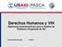Derechos Humanos y VIH Diplomado Centroamericano para la Gestión de Políticas y Programas de VIH. Licda. Alexia Alvarado
