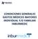 CONDICIONES GENERALES GASTOS MÉDICOS MAYORES INDIVIDUAL Y/O FAMILIAR INBURMEDIC