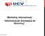 Marketing Internacional Administración Estratégica de Marketing. Omar Maguiña Rivero