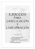 EJERCICIOS PARA LA RELAJACIÓN Y LA RESPIRACIÓN