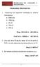 PROBLEMAS PROPUESTOS. 1. Transformar las siguientes cantidades al sistema internacional. a pies b plg c. 45 mll d. 789 km e.