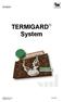 TERMIGARD System El sistema de lucha biológica contra las termitas.