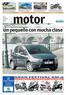 motor Un pequeño con mucha clase CONTACTO > P. 10 MITSUBISHI COLT EN TERCERA/ PAG. 3 PRUEBA/ PAG. 7 CONTACTO/ PAG. 8 DOS RUEDAS/ PAG.