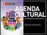AGENDA CULTURAL del Ministerio de Cultura del Perú. Semana del 15 al 23 de abril
