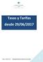 Tasas y Tarifas desde 29/06/2017