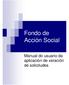 Fondo de Acción Social. Manual do usuario da aplicación de xeración de solicitudes