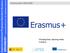 ERASMUS+: EDUCACIÓN ESCOLAR Y DE PERSONAS ADULTAS. Erasmus plus: