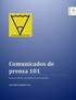 Comunicados de prensa 101. Guía para redactar comunicados de prensa efectivos LUIS ALBERTO GONZÁLEZ, MA.
