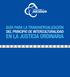 GUIA PARA LA TRANSVERSALIZACIÓN DEL PRINCIPIO DE INTERCULTURALIDAD EN LA JUSTICIA ORDINARIA