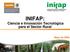 INIFAP: Ciencia e Innovación Tecnológica para el Sector Rural. Mayo de 2008