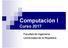 Computación I. Facultad de Ingeniería Universidad de la República