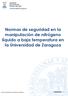 Normas de seguridad en la manipulación de nitrógeno líquido a baja temperatura en la Universidad de Zaragoza