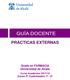 PRÁCTICAS EXTERNAS. Grado en FARMACIA Universidad de Alcalá. Curso Académico 2017/18 Curso 5º Cuatrimestre 1º / 2º