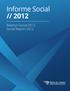 Informe Social // Balanço Social 2012 Social Report 2012