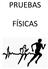 Velocidad (50m) X X( 100m) X X. Flexiones X X (hombres) Salto vertical X X Lanzamiento balón medicinal X X (mujeres) Flexión de tronco y caderas X X