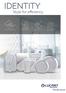 IDENTITY. Style for efficiency DISEÑO ITALIANO FIABILIDAD PERFECTA DE AHORRO ASEGURADO GAMA COMPLETA