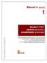 Manual de apoyo. Decreto 51/2007: aspectos generales y procedimiento sancionador DOCUMENTO DE TRABAJO