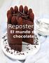 Repostería El mundo del chocolate. Dulces y deliciosas recetas
